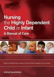 【预售】Nursing The Highly Dependent Child Or Infant