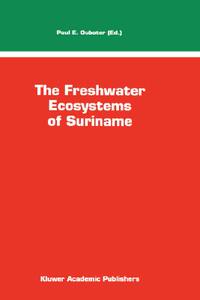 【预售】The Freshwater Ecosystems of Suriname