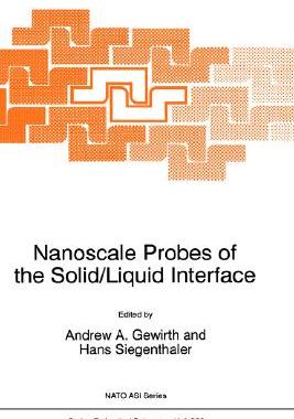 【预售】Nanoscale Probes of the Solid/Liquid Interface