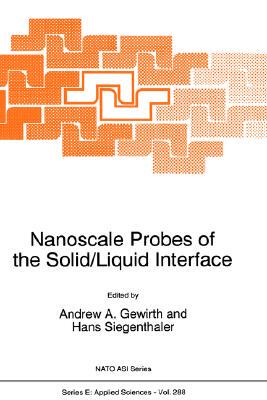 【预售】Nanoscale Probes of the Solid/Liquid Interface