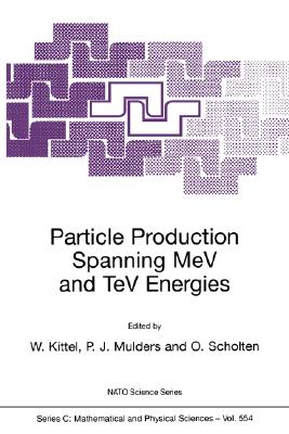 【预售】Particle Production Spanning Mev and TeV Energies-封面