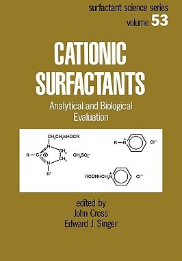 【预售】Cationic Surfactants: Analytical and Biological