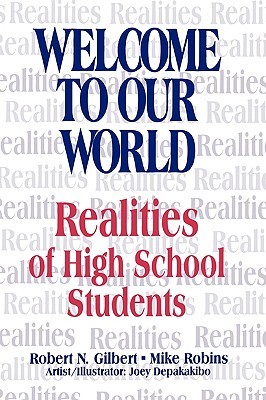 【预售】Welcome to Our World: Realities of High School