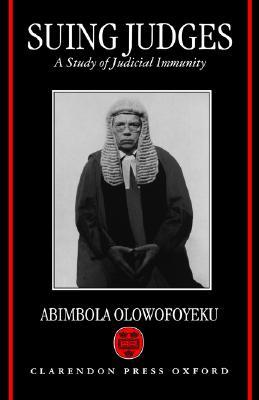 【预售】Suing Judges: A Study of Judicial Immunity