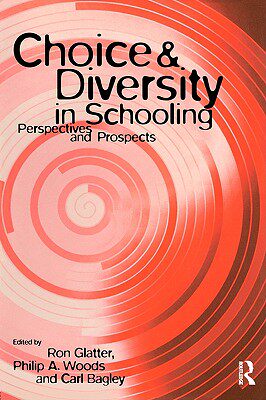 【预售】Choice and Diversity in Schooling: Perspectives and