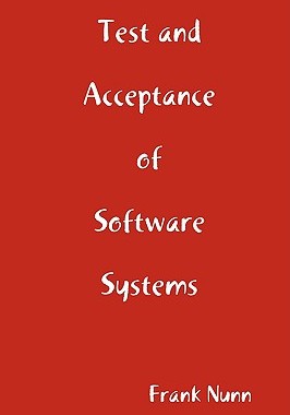 【预售】Test and Acceptance of Software Systems