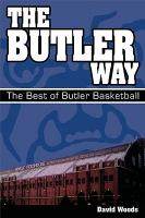 【预售】The Butler Way: The Best of Butler Basketball