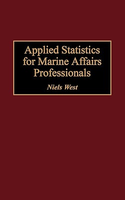 【预售】Applied Statistics for Marine Affairs Professionals