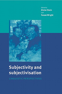 【预售】Subjectivity and Subjectivisation: Linguistic