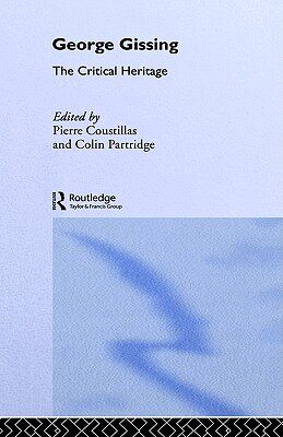 【预售】George Gissing: The Critical Heritage