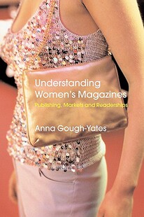 【预售】Understanding Women's Magazines: Publishing, Markets