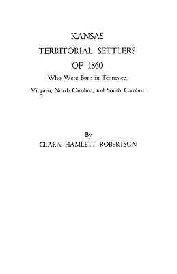 【预售】Kansas Territorial Settlers of 1860