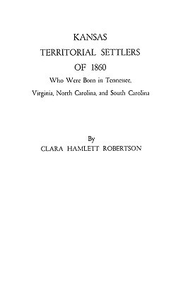 【预售】Kansas Territorial Settlers of 1860