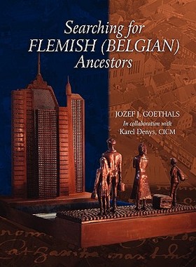 【预售】Searching for Flemish (Belgian) Ancestors
