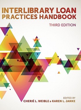 【预售】Interlibrary Loan Practices Handbook, 3rd Ed.