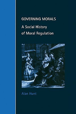 【预售】Governing Morals: A Social History of Moral