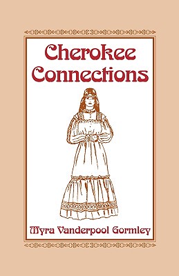 【预售】Cherokee Connections