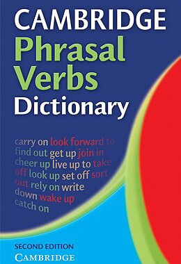 【预售】Cambridge Phrasal Verbs Dictionary