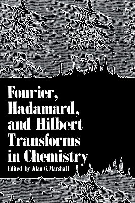 【预售】Fourier, Hadamard, and Hilbert Transforms in