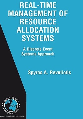 【预售】Real-Time Management of Resource Allocation Systems: