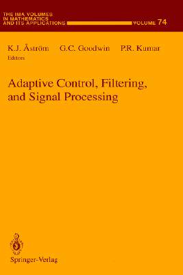 【预售】Adaptive Control, Filtering, and Signal Processing