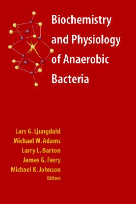 【预售】Biochemistry and Physiology of Anaerobic Bacteria