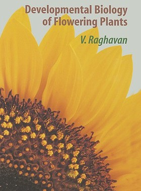 【预售】Developmental Biology of Flowering Plants