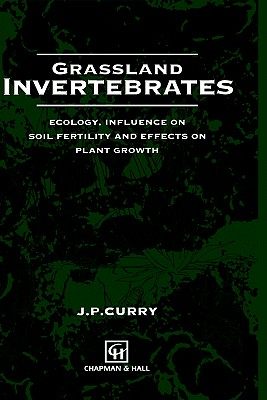 【预售】Grassland Invertebrates: Ecology, Influence on Soil