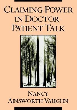 【预售】Claiming Power in Doctor-Patient Talk
