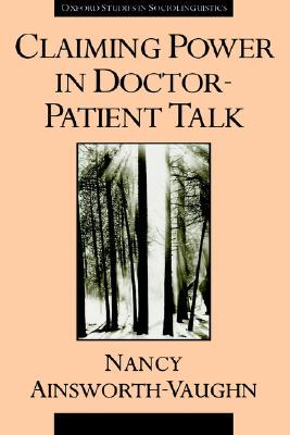 【预售】Claiming Power in Doctor-Patient Talk