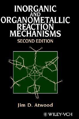 【预售】Inorganic And Organometallic Reaction Mechanisms