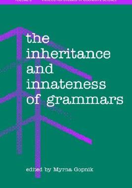 【预售】The Inheritance and Innateness of Grammars