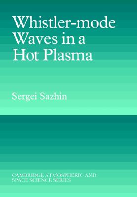 【预售】Whistler-Mode Waves in a Hot Plasma