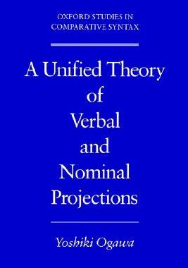 【预售】A Unified Theory of Verbal and Nominal Projections