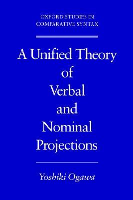 【预售】A Unified Theory of Verbal and Nominal Projections