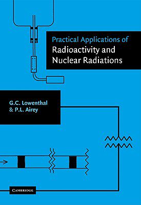 【预售】Practical Applications of Radioactivity and Nuclear