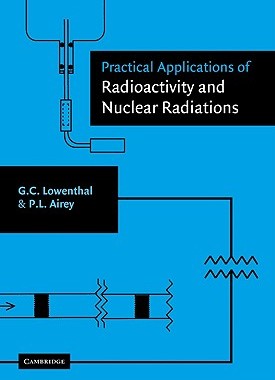 【预售】Practical Applications of Radioactivity and Nuclear