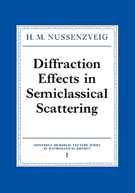 【预售】Diffraction Effects in Semiclassical Scattering