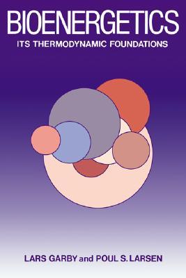 【预售】Bioenergetics: Its Thermodynamic Foundations