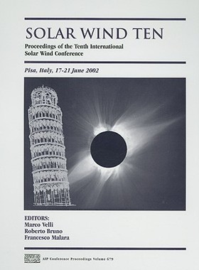 【预售】Solar Wind Ten: Proceedings of the Tenth