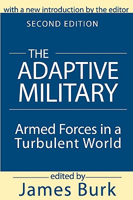 【预售】The Adaptive Military: Armed Forces in a Turbulent