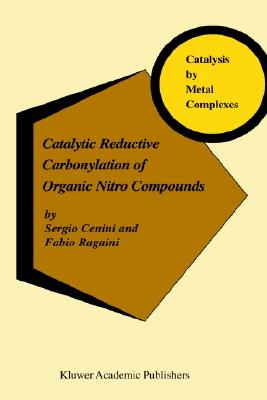 【预售】Catalytic Reductive Carbonylation of Organic Nitro