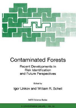 【预售】Contaminated Forests: Recent Developments in Risk