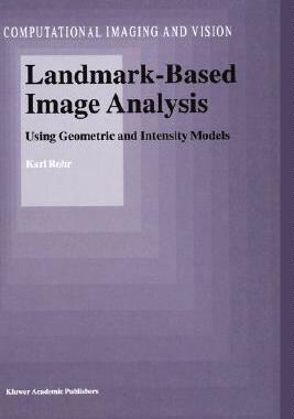 【预售】Landmark-Based Image Analysis: Using Geometric and