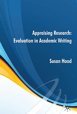 【预售】Appraising Research: Evaluation in Academic Writing