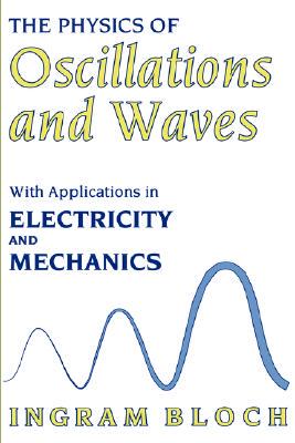 【预售】The Physics of Oscillations and Waves