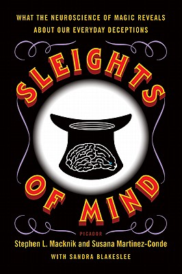 【预售】Sleights of Mind: What the Neuroscience of Magic