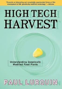 【预售】High Tech Harvest: Understanding Genetically