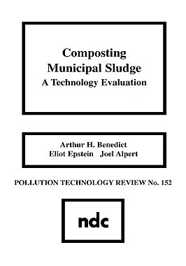 【预售】Composting Municipal Sludge: A Technology