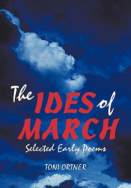 【预售】The Ides of March: Selected Early Poems